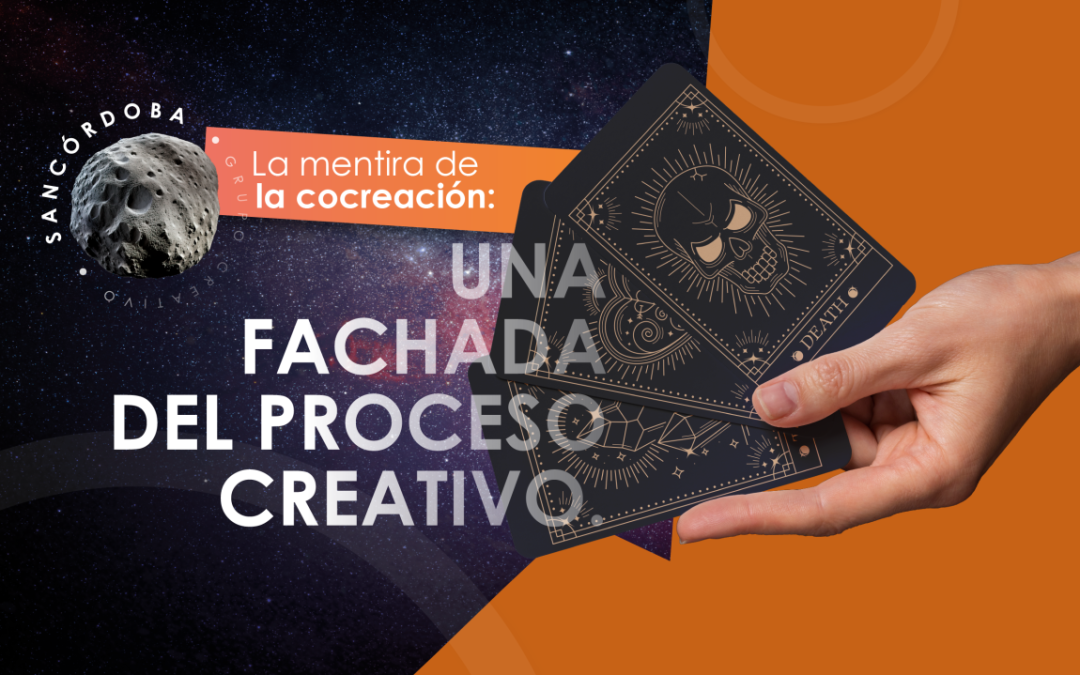 La mentira de la cocreación: Una fachada del proceso creativo