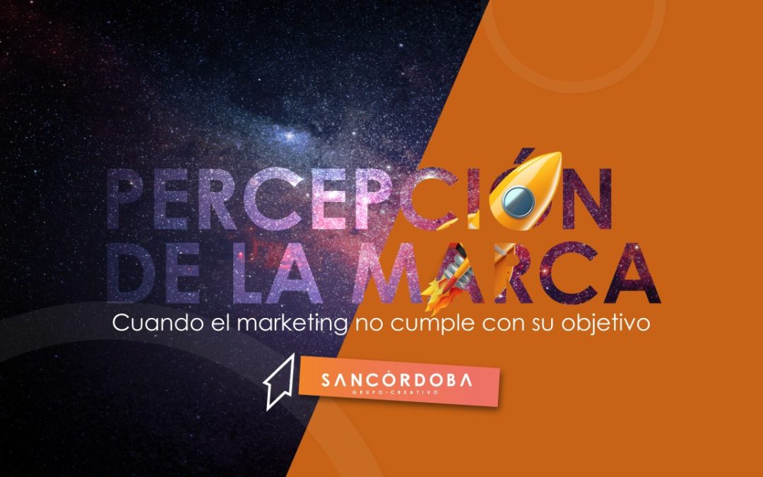 La grieta en la percepción de la marca: Cuando el marketing no cumple con su objetivo